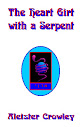 Book Of The Heart Girt With The Serpent Poem